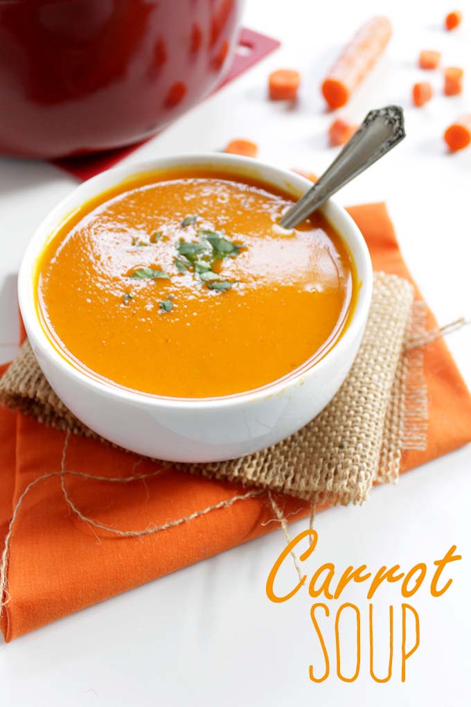 Carrot Soup. Easy. Delicious. Extra Creamy. Healthy. Heartwarming. #Glutenfree #Vegan