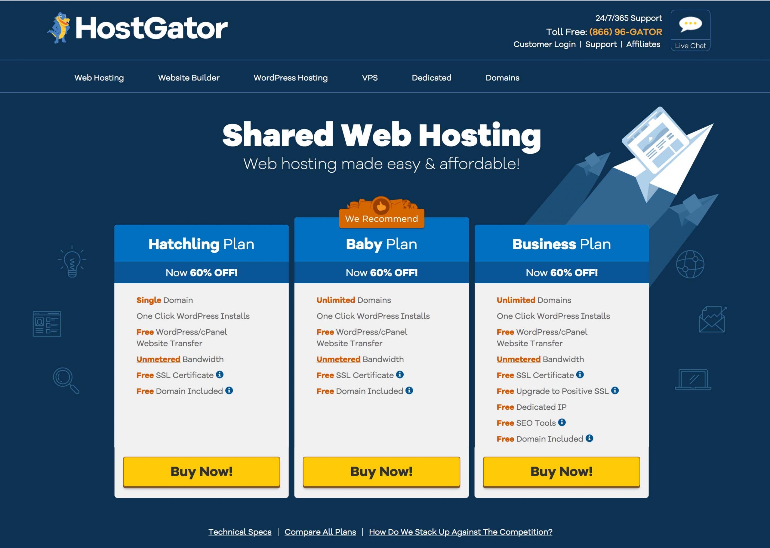 HostGator offers 3 affordable hosting plans for web hosting and domain names.