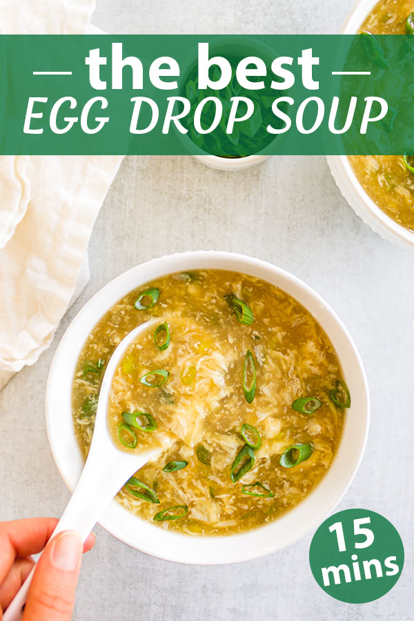 Egg drop soup pin with a green title overtop of the pin.