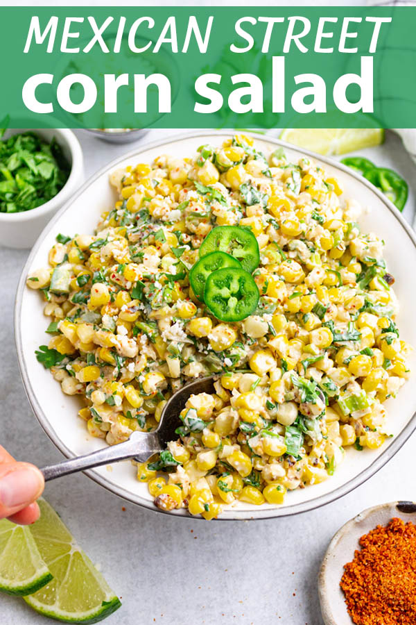 Mexican Street Corn Salad [Easy + Basic ] - Robust Recipes