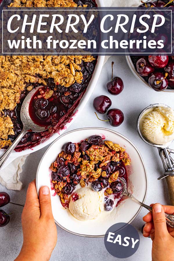 Cherry Crisp (with Frozen Cherries) [easy] - Robust Recipes