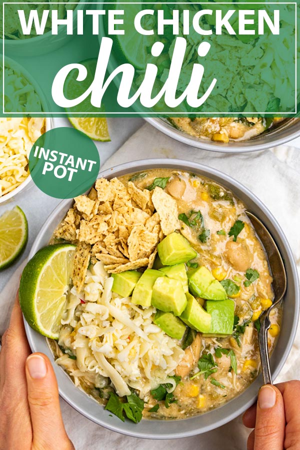 Instant Pot White Chicken Chili (Healthy) - Robust Recipes