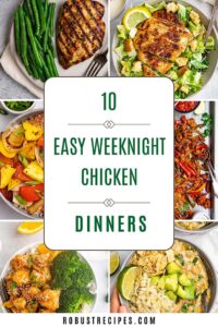 Collage of easy weeknight chicken dinner recipes.