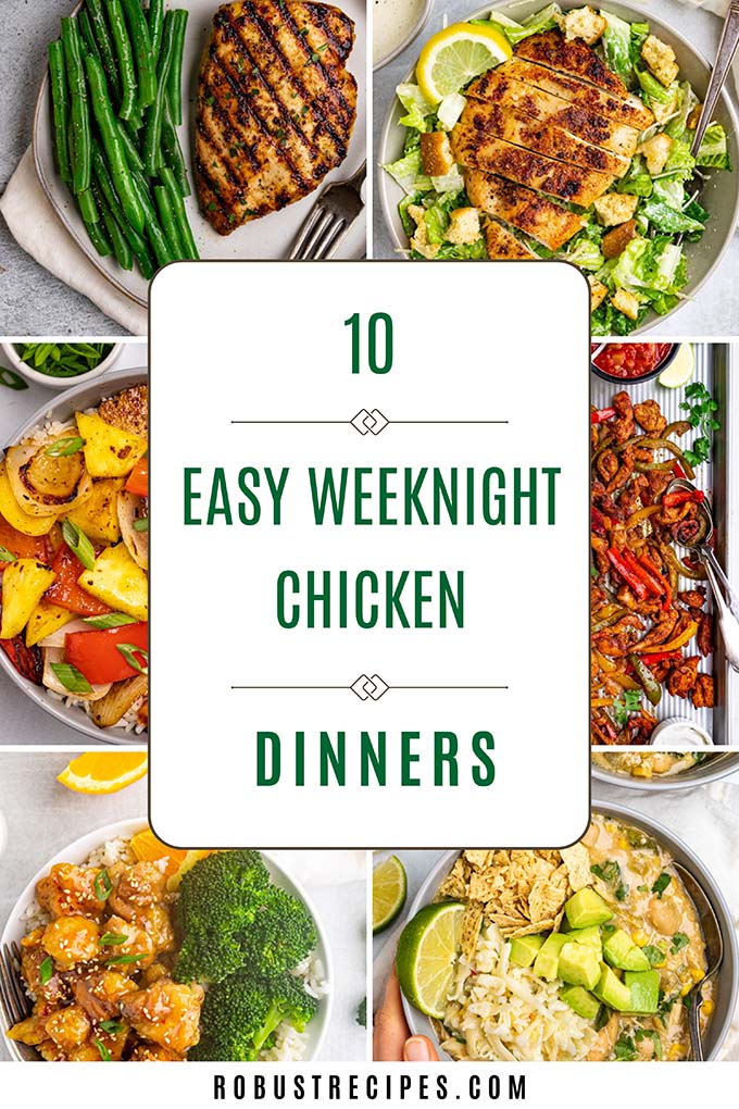 Collage of easy weeknight chicken dinner recipes.